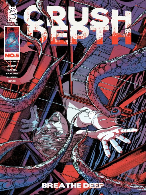 Title details for Crush Depth (2025), Issue 5 by Tim Daniel - Available